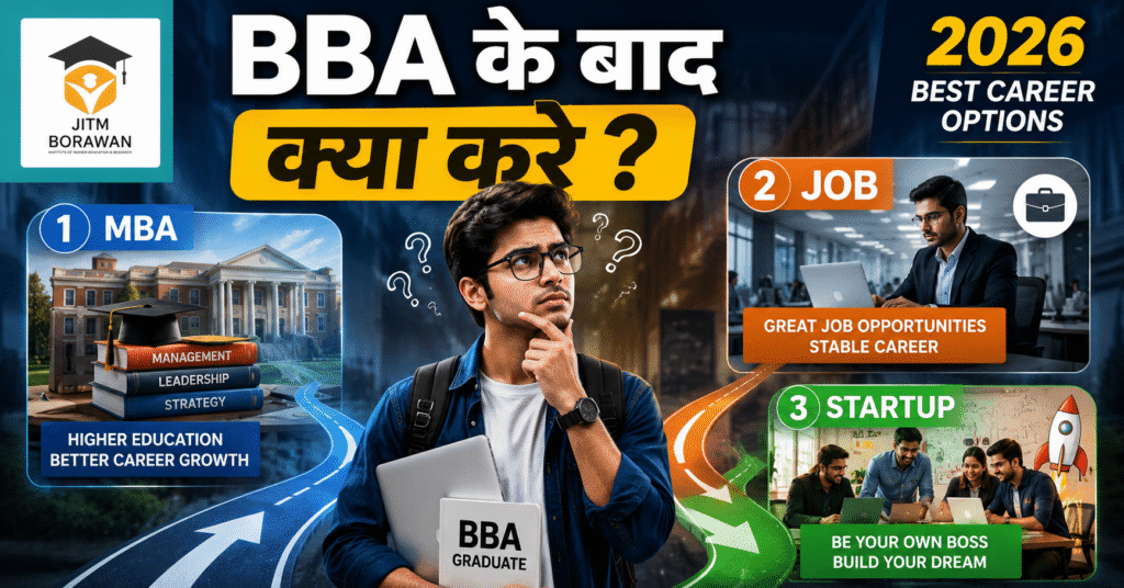 BBA career options 2026 thumbnail showing MBA, job, and startup paths for students by JITM Borawan.